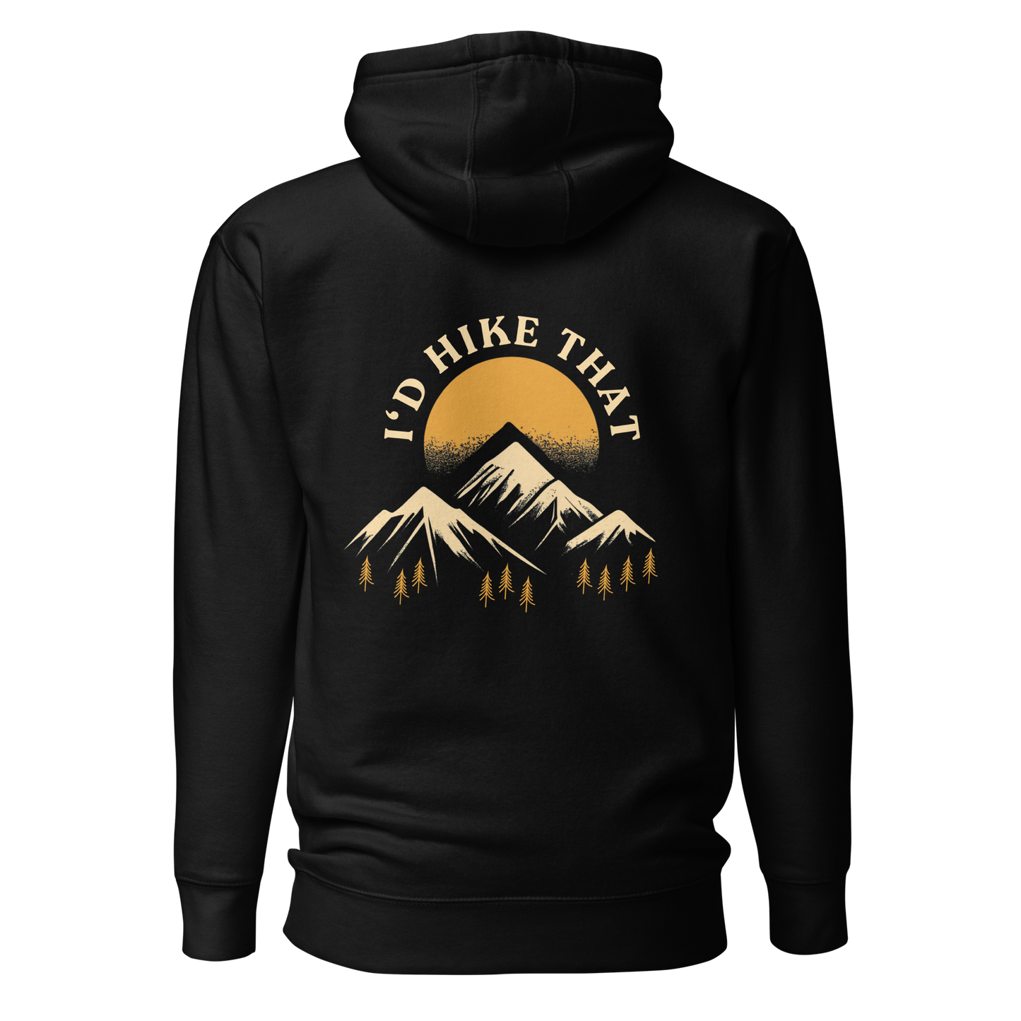 I‘D HIKE THAT  - Unisex Hoodie | Black