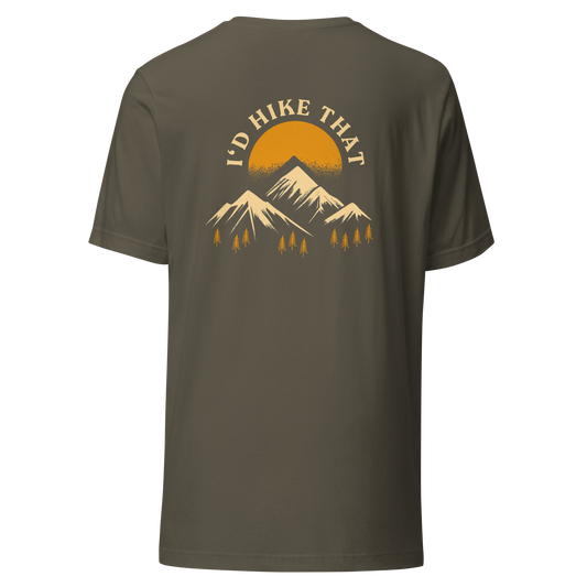 I‘D HIKE THAT - Unisex T-Shirt| Army