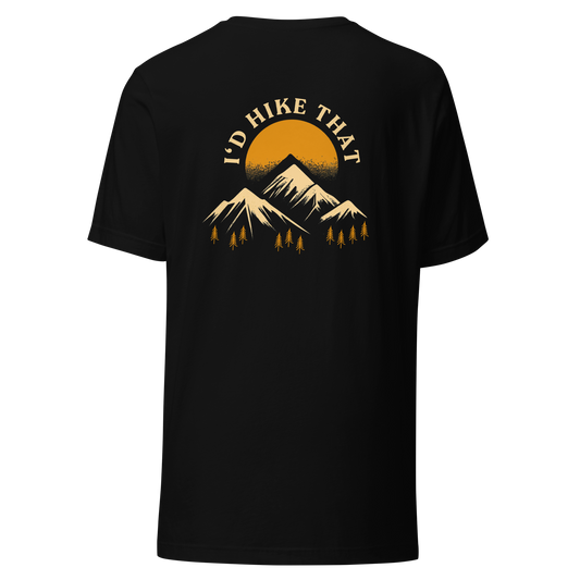 I‘D HIKE THAT - Unisex T-Shirt| Black